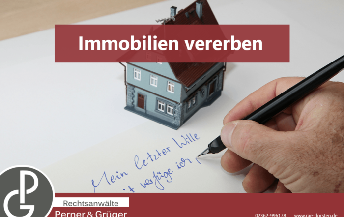 Wie vererben Sie Ihre Immobilie?