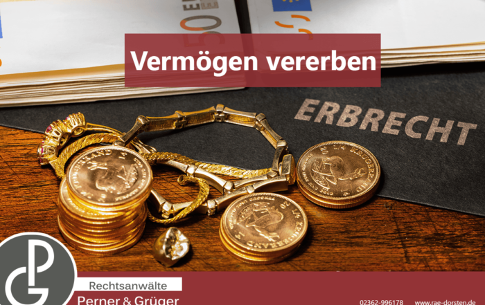 Vermögen richtig vererben Perner & Grüger