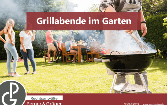 Wann und wo ist Grillen erlaubt? von den Rechtsanwälten Perner & Grüger aus Dorsten