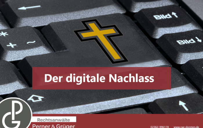 Digitaler Nachlass - was muss ich beachten von Perner & Grüger