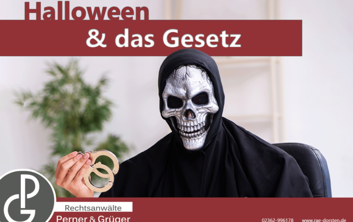 Alles Rechtliche rund um Halloween von den Fachanwälten Perner & Grüger aus Dorsten